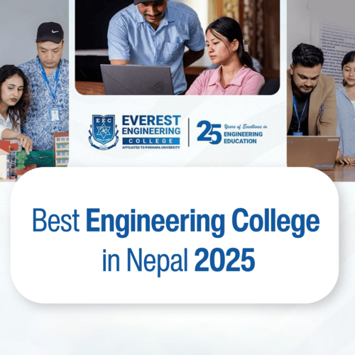 Best Engineering College in Nepal - Everest Engineering College (E.E.C)